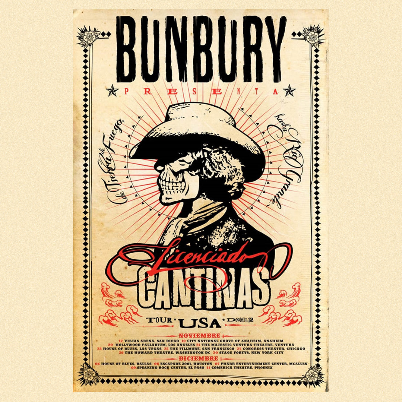 Enrique Bunbury - Licenciado Cantinas - Serigrafía U.S. Tour 2012 - SOLD OUT!!!!