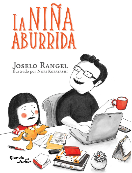 Libro "LA NIÑA ABURRIDA" de Joselo Rangel FIRMADO POR EL AUTOR