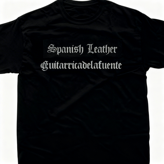 Diseño oficial de la playera de Guitarricadelafuente "Spanish Leather", impresión en blanco sobre algodón negro de alta calidad.