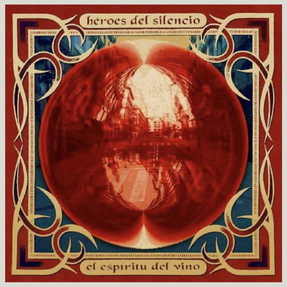 Diseño de la portada oficial del álbum El Espíritu del Vino de Héroes del Silencio, destacando la esfera mística roja central y los ornamentos góticos dorados.