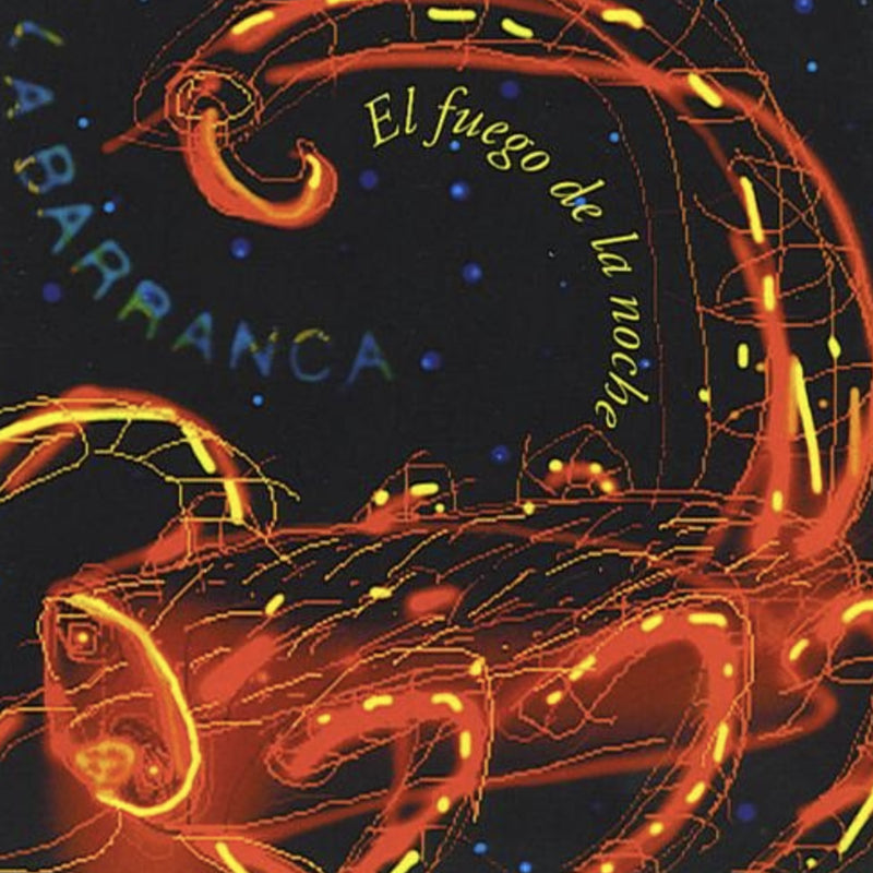 Arte de la portada oficial del álbum El Fuego De La Noche de La Barranca para su edición especial en formato de disco de vinilo.