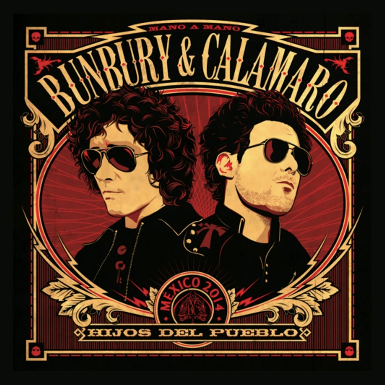 Enrique Bunbury & Calamaro - Hijos Del Pueblo (Vinilo 180 gramos) - Importado!