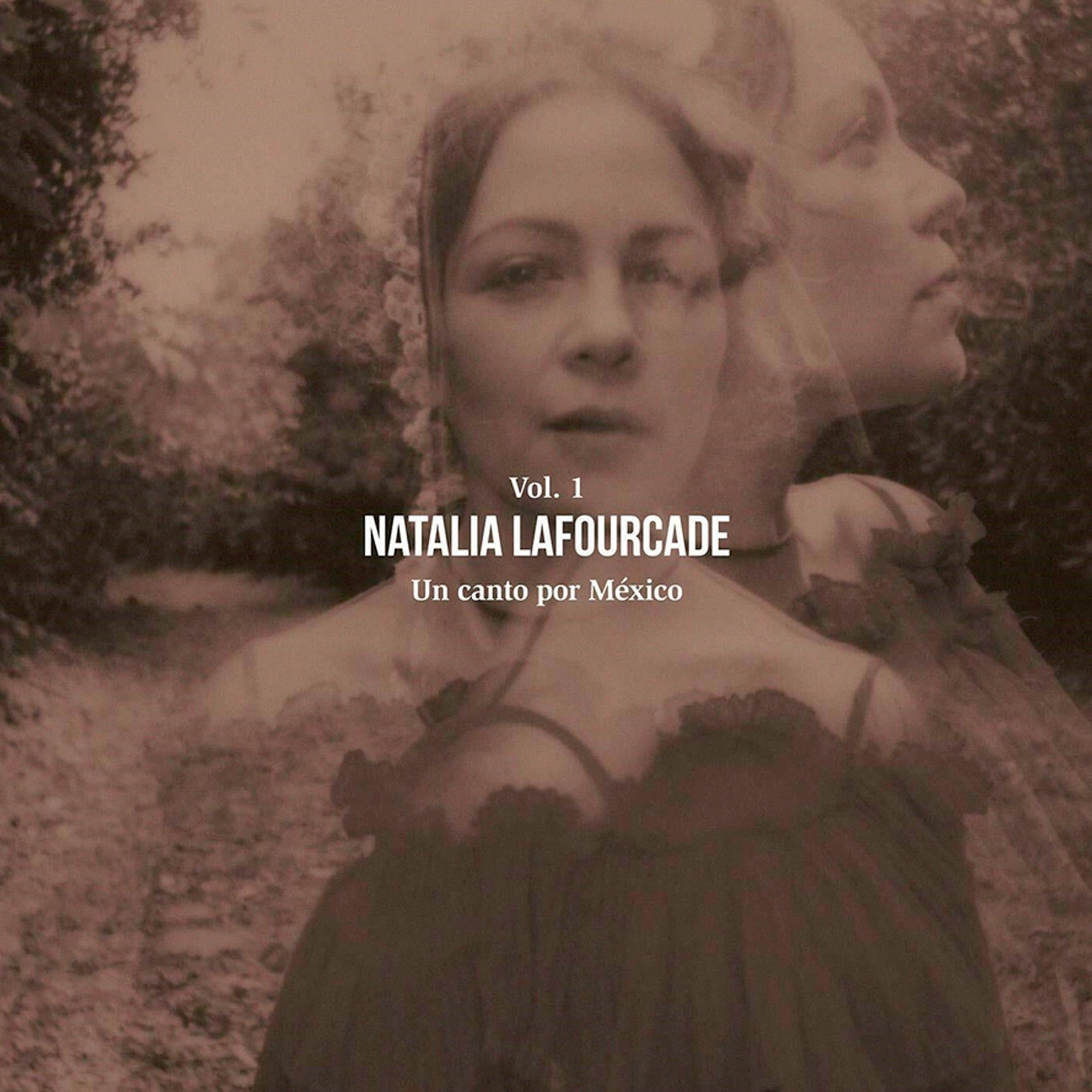 Natalia Lafourcade – Un Canto por México, Vol. 1 (2LP Vinilo - Agotado)